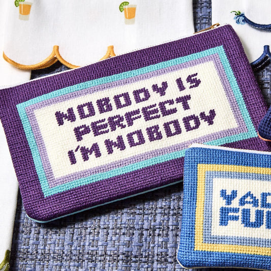 Nobody Is Perfect I’m Nobody Pouch