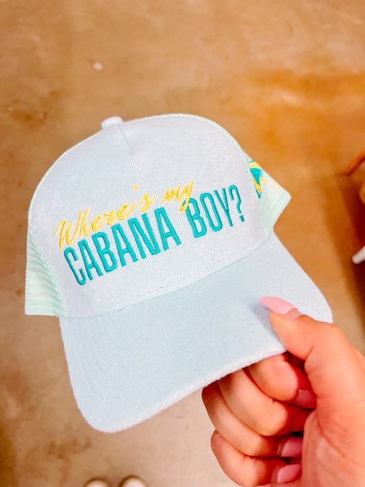 "Where's My Cabana Boy?"Trucker